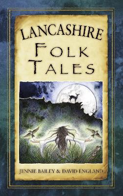 Book cover for Lancashire Folk Tales