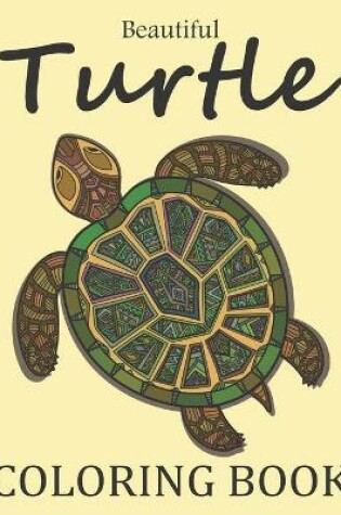 Cover of Beautiful Turtle Coloring Book