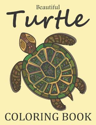 Book cover for Beautiful Turtle Coloring Book