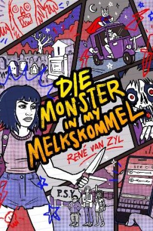 Cover of Die monster in my melkskommel