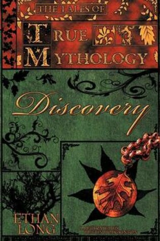 Cover of The Tales of True Mythology Discovery