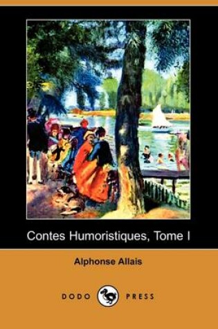 Cover of Contes Humoristiques, Tome I (Dodo Press)