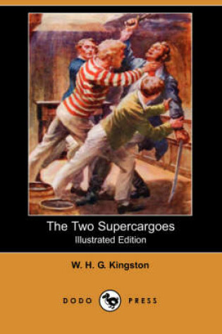 Cover of The Two Supercargoes(Dodo Press)