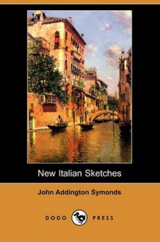 Cover of New Italian Sketches (Dodo Press)