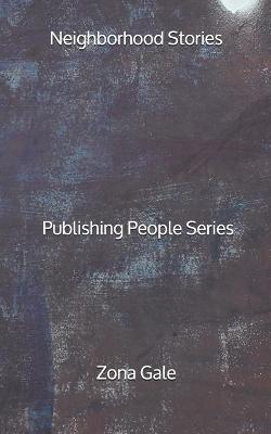 Book cover for Neighborhood Stories - Publishing People Series