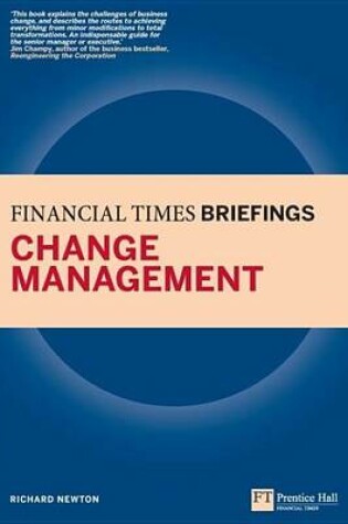 Cover of Change Management: Financial Times Briefing ePub eBook