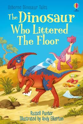 Book cover for The Dinosaur Who Littered The Floor