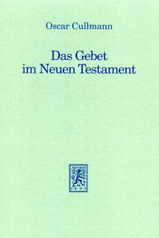 Book cover for Das Gebet Im Neuen Testament