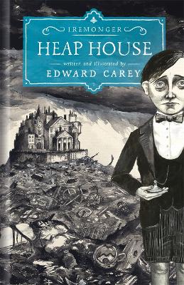 Book cover for Heap House (Iremonger 1)