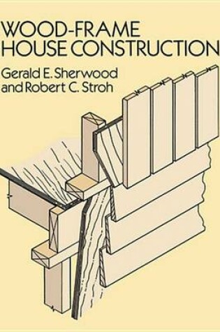 Cover of Wood-Frame House Construction