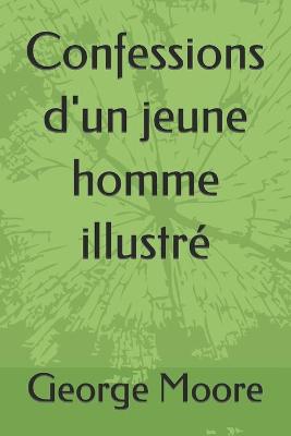 Book cover for Confessions d'un jeune homme illustré