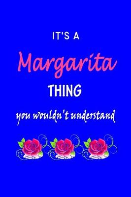 Book cover for It's A Margarita Thing You Wouldn't Understand