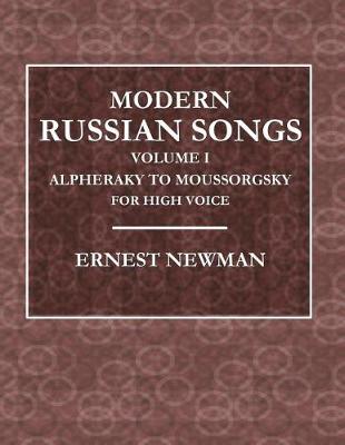 Book cover for Modern Russian Songs - Volume I - Alpheraky to Moussorgsky