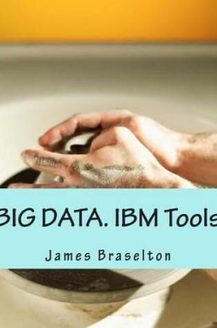 Cover of Big Data. IBM Tools