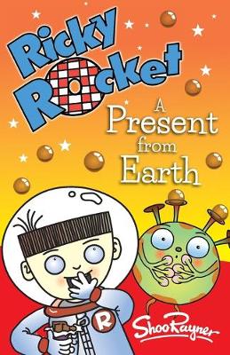 Cover of Ricky Rocket - A Present from Earth