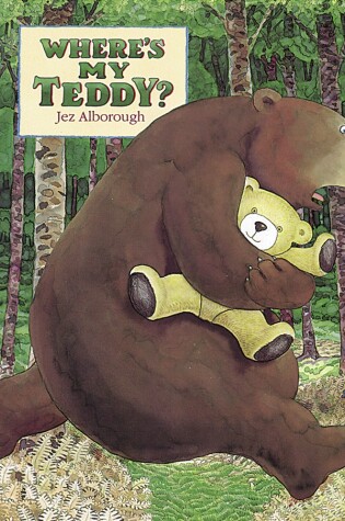 Cover of Where's My Teddy? Big Book