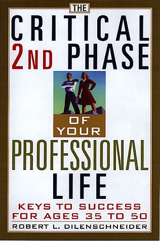 Book cover for The Critical 2nd Phase of Professional Life