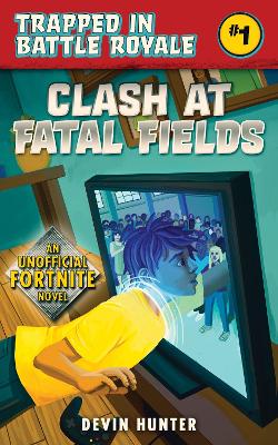 Cover of Clash At Fatal Fields