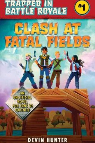 Cover of Clash At Fatal Fields