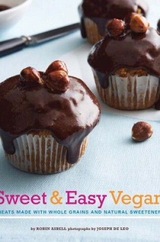 Cover of Sweet & Easy Vegan