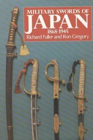 Cover of Military Swords of Japan, 1868-1945