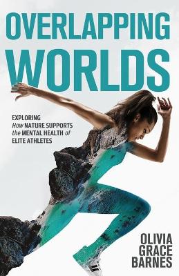 Cover of Overlapping Worlds