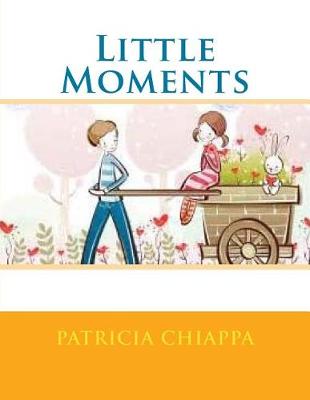Book cover for Little Moments