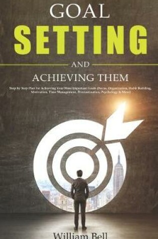 Cover of Goal Setting and Achieving Them