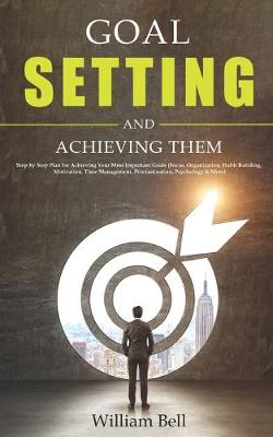 Book cover for Goal Setting and Achieving Them