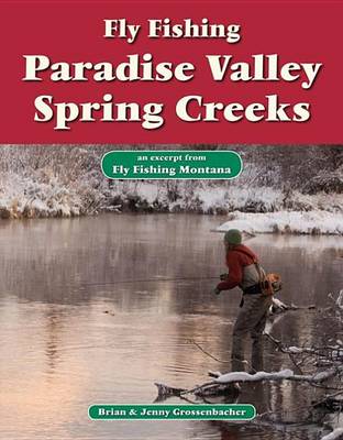 Book cover for Fly Fishing Paradise Valley Spring Creeks