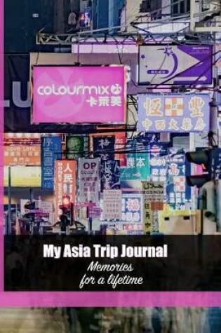 Cover of My Asia Trip Journal