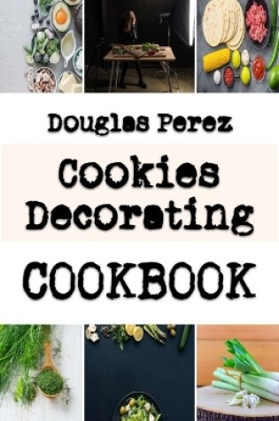 Cover of Cookies Decorating