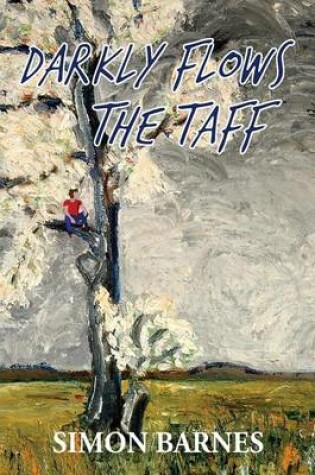 Cover of Darkly Flows the Taff