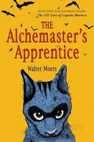 Cover of The Alchemaster's Apprentice