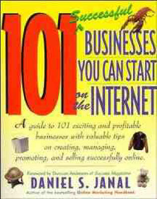 Book cover for 101 Successful Businesses You Can Start on the Internet