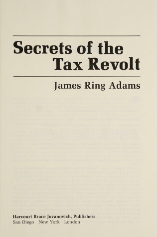 Cover of Secrets of the Tax Revolt