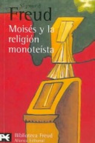 Cover of Moises y La Religion Monoteista
