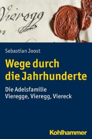 Cover of Wege Durch Die Jahrhunderte