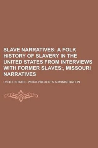 Cover of Slave Narratives Volume X