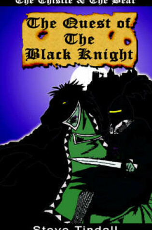 Cover of The Quest of the Black Knight (The Thistle and the Bear)