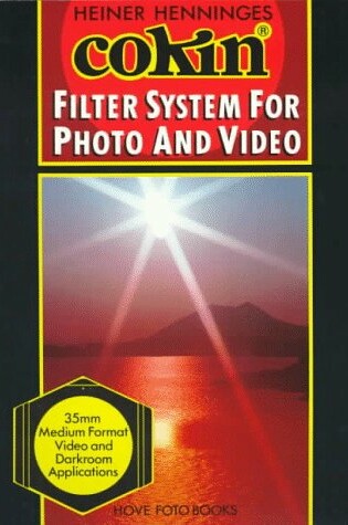 Cover of Cokin Filter System for Photo and Video