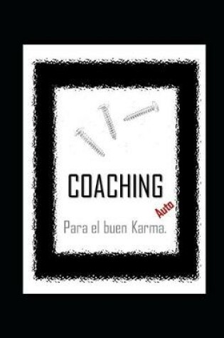 Cover of AutoCOACHING para el buen Karma