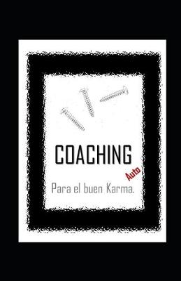 Book cover for AutoCOACHING para el buen Karma