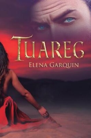 Cover of Tuareg (Señores del desierto n° 1)