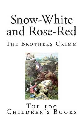 Cover of Snow-White and Rose-Red