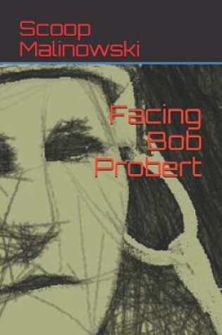 Cover of Facing Bob Probert