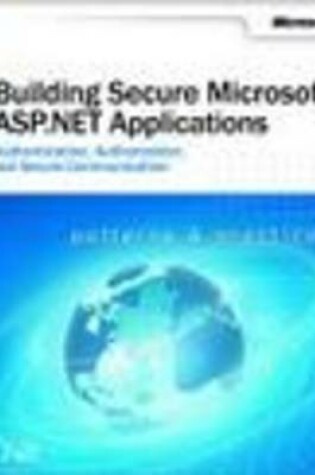 Cover of Building Secure Microsoft ASP.NET Applications