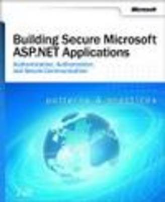 Book cover for Building Secure Microsoft ASP.NET Applications