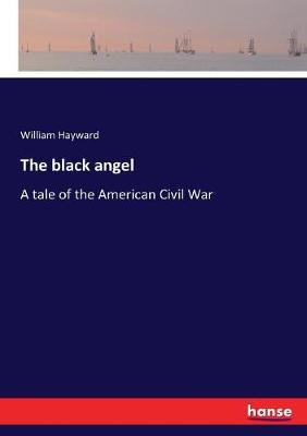 Book cover for The black angel