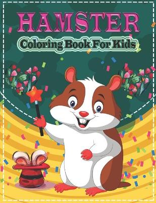 Book cover for Hamster Coloring Book for Kids